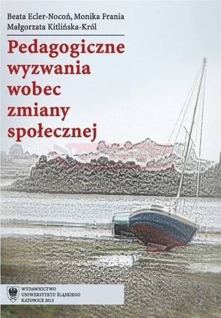 Pedagogiczne wyzwania wobec zmiany społecznej