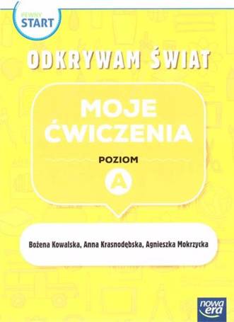 Pewny start. Odkrywam świat Moje ćwiczenia poz.A