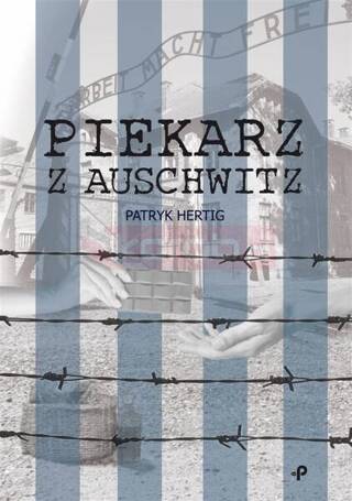 Piekarz z Auschwitz