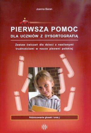 Pierwsza pomoc dla uczniów z dysortografią "I-J"