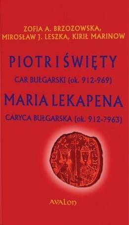 Piotr I Święty car bułgarski (ok. 912-969)