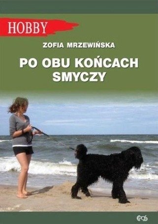 Po obu końcach smyczy