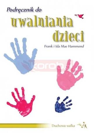 Podręcznik do uwalniania dzieci