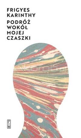 Podróż wokół mojej czaszki