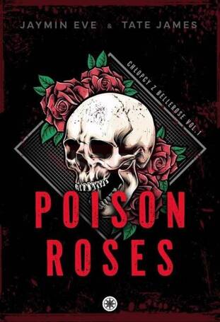 Poison Roses