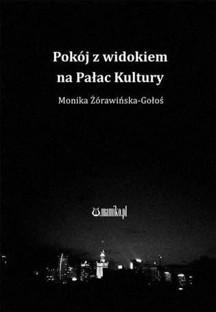 Pokój z widokiem na Pałac Kultury