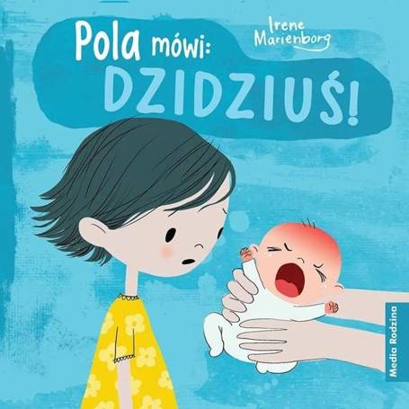 Pola mówi: Dzidziuś! w.2022