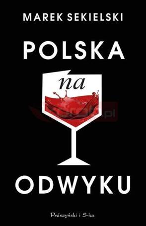 Polska na odwyku