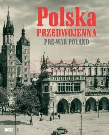 Polska przedwojenna. Pre-war Poland w.2