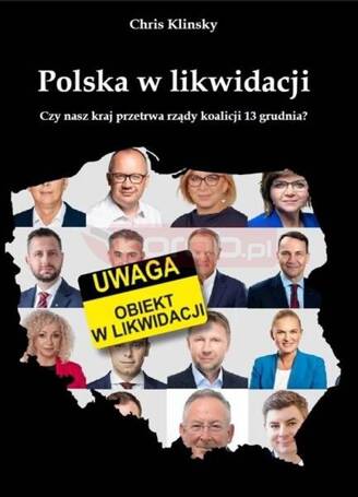 Polska w likwidacji