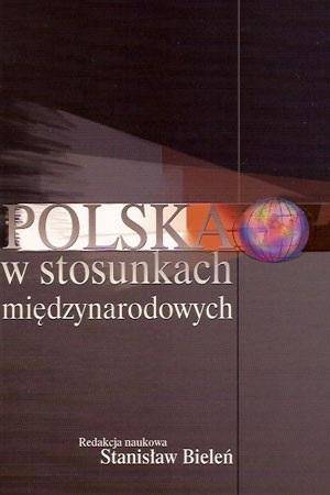 Polska w stosunkach międzynarodowych