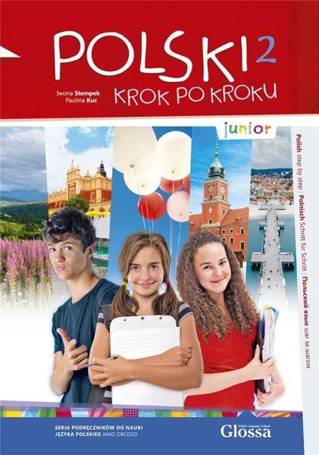 Polski krok po kroku. Junior 2. Podręcznik A1