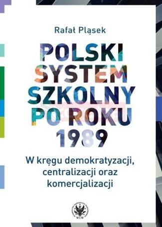 Polski system szkolny po roku 1989