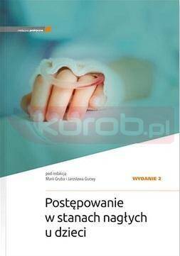 Postępowanie w stanach nagłych u dzieci w.2