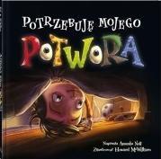 Potrzebuję mojego potwora