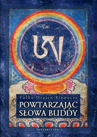 Powtarzając słowa Buddy w.5