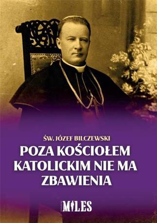 Poza Kościołem katolickim nie ma zbawienia