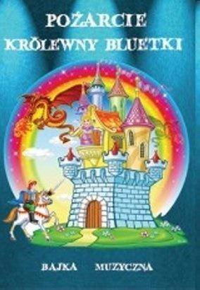 Pożarcie królewny Bluetki audiobook