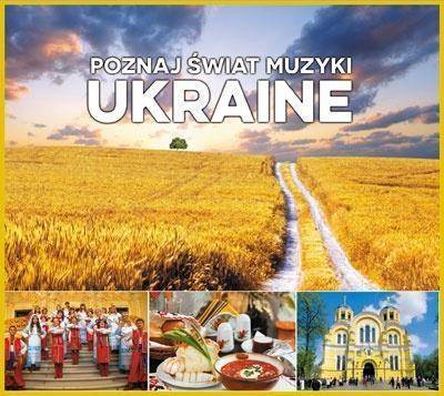 Poznaj świat muzyki. Ukraine CD