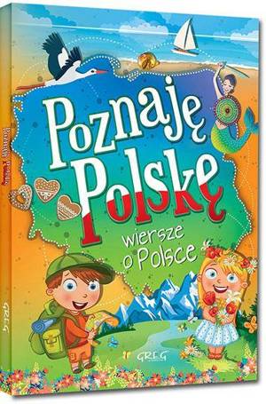 Poznaję Polskę. Wiersze o Polsce TW