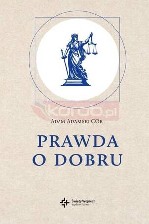 Prawda o dobru