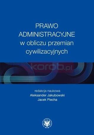 Prawo administracyjne w obliczu przemian...