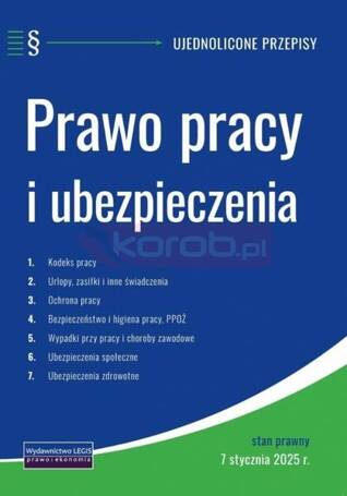 Prawo pracy i ubezpieczenia 7.01.2025