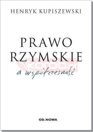 Prawo rzymskie a współczesność