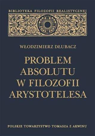 Problem Absolutu w filozofii Arystotelesa