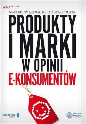 Produkty i marki w opinii e-konsumentów