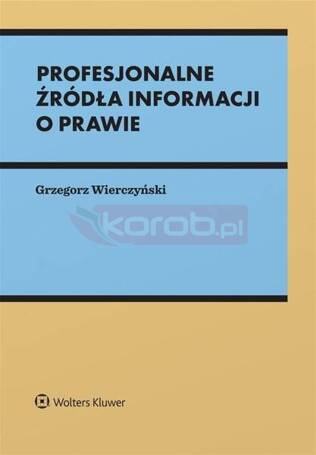 Profesjonalne źródła informacji o prawie