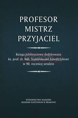 Profesor. Mistrz. Przyjaciel