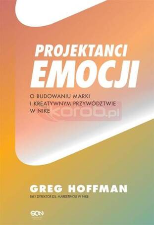 Projektanci emocji. O budowaniu marki..