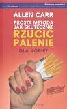 Prosta metoda jak skut. rzucić palenie dla kobiet