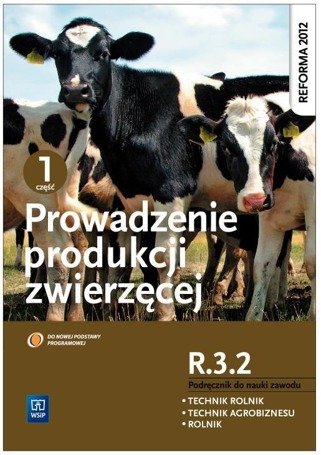 Prowadzenie produkcji zwierzęcej cz.1 ROL.04 WSIP