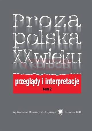 Proza polska XX wieku T. 2