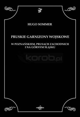 Pruskie garnizony wojskowe