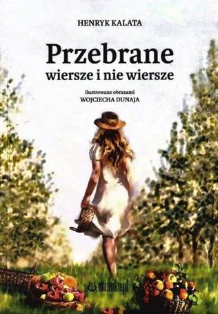 Przebrane wiersze i nie wiersze