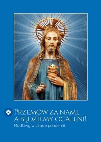 Przemów za nami, a będziemy ocaleni!