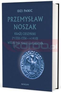 Przemysław Noszak Książę cieszyński w.3