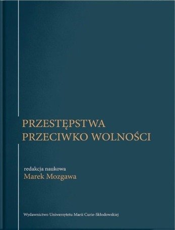 Przestępstwa przeciwko wolności