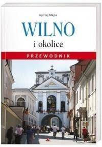 Przewodnik - Wilno i okolice