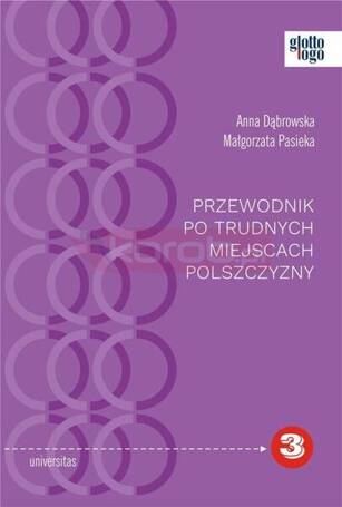 Przewodnik po trudnych miejscach polszczyzny