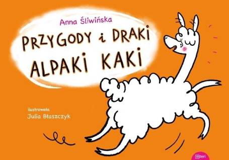 Przygody i draki alpaki Kaki