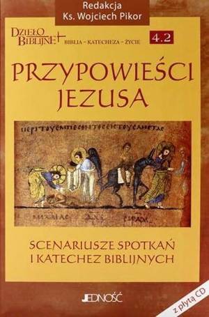 Przypowieści Jezusa. Scenariusze spotkań + CD