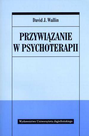 Przywiązanie w psychoterapii