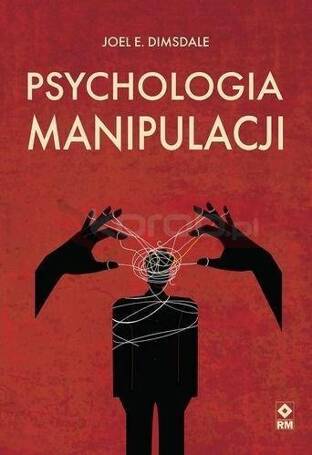 Psychologia manipulacji