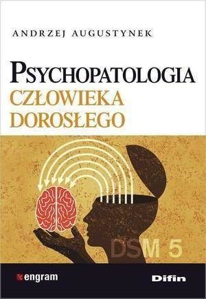 Psychopatologia człowieka dorosłego