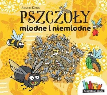 Pszczoły miodne i niemiodne