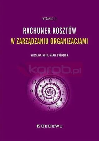 Rachunek kosztów w zarządzaniu organizacjami